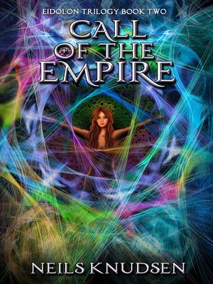 cover image of Call of the Empire (Book 2 of the Eidolon Trilogy)